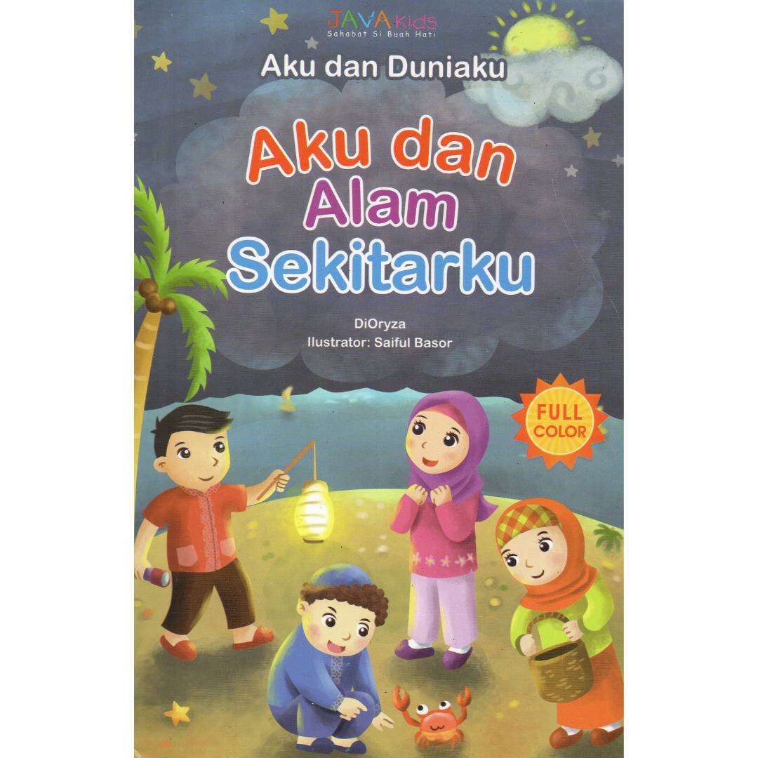 Aku dan Alam Sekitarku