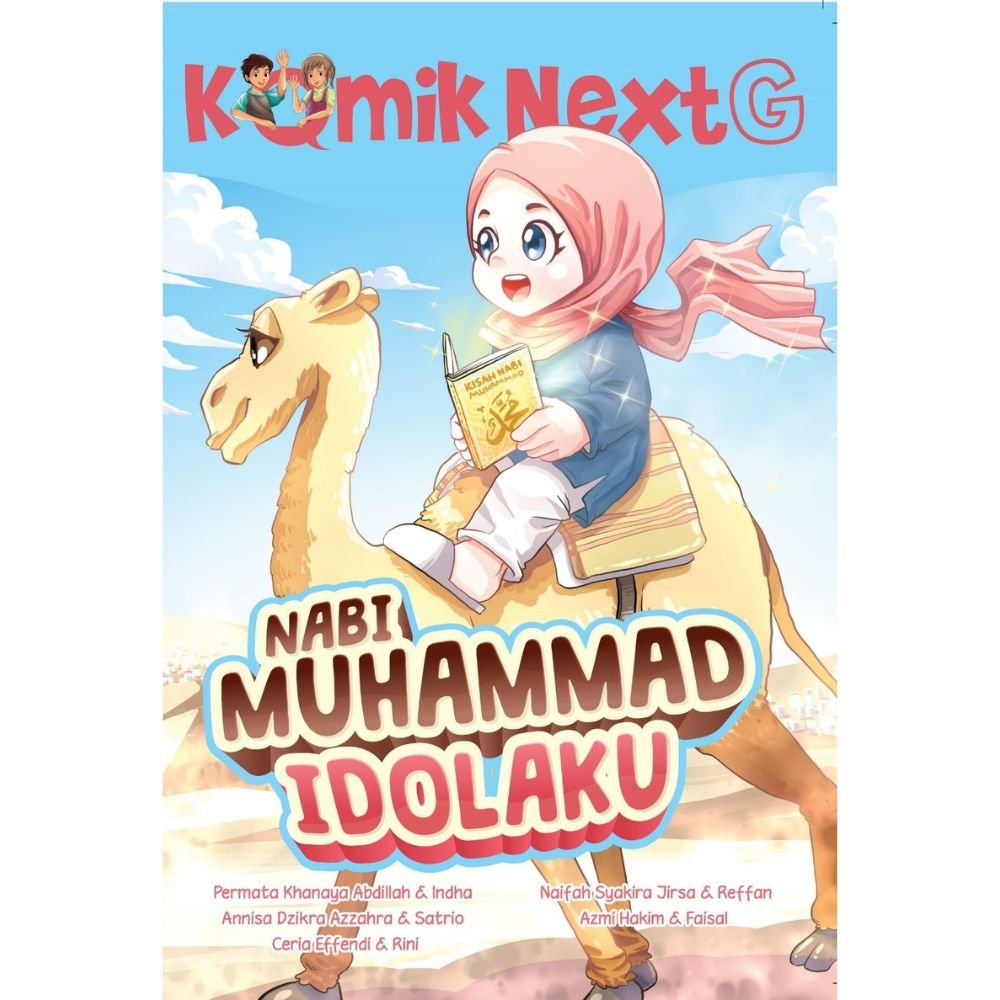 KOMIK NEXT G - NABI MUHAMMAD IDOLAKU