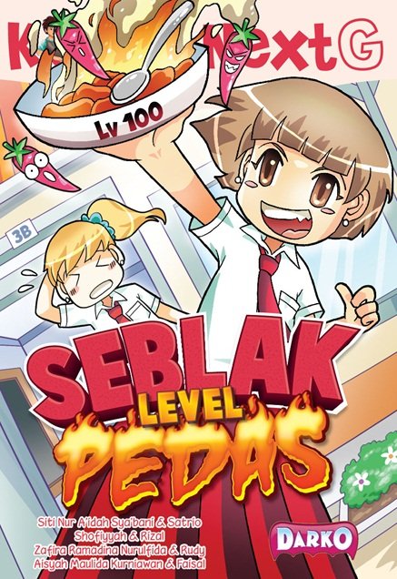Komik Next G ; Seblak Level Pedas