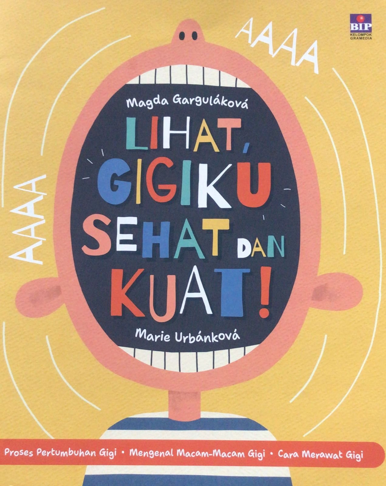 LIHAT, GIGIKU SEHAT DAN KUAT