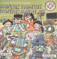 Image of BANYAK SAMPAH, BANYAK MASALAH