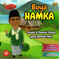 Image of BUYA HAMKA - ULAMA DAN PENULIS ULUNG YANG RENDAH HATI