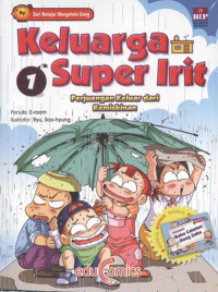 Image of Keluarga Super Irit  1 ; Perjuangan Keluar dari Kemiskinan