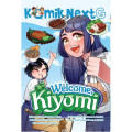 KOMIK NEXT G - WELCOME, KIYOMI