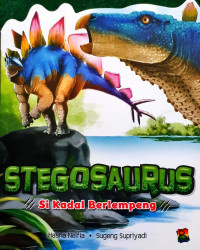 Image of STEGOSAURUS - SI KADAL BERLEMPENG
