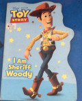 TOY STORY - I AM SHERIFF WOODY